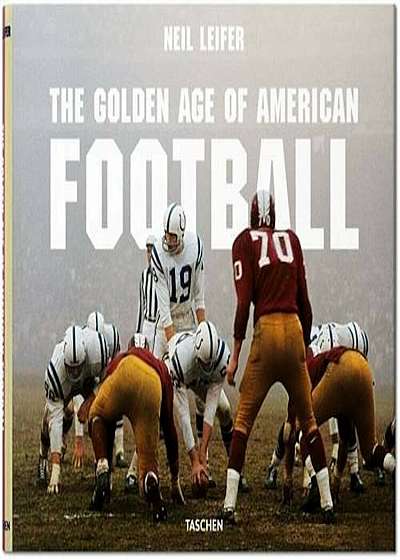 The Golden Age of American Football, Hardcover