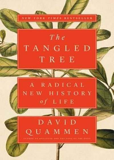 The Tangled Tree: A Radical New History of Life, Hardcover