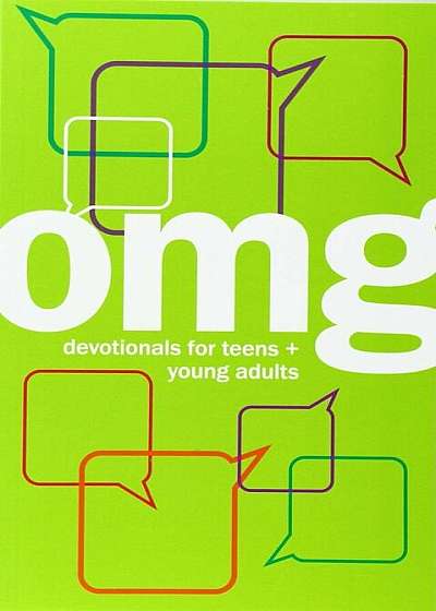 Omg: Devotionals for Teens + Young Adults, Paperback