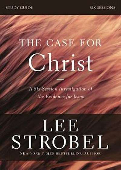 The Case for Christ, Study Guide: Investigating the Evidence for Jesus 'With DVD', Paperback