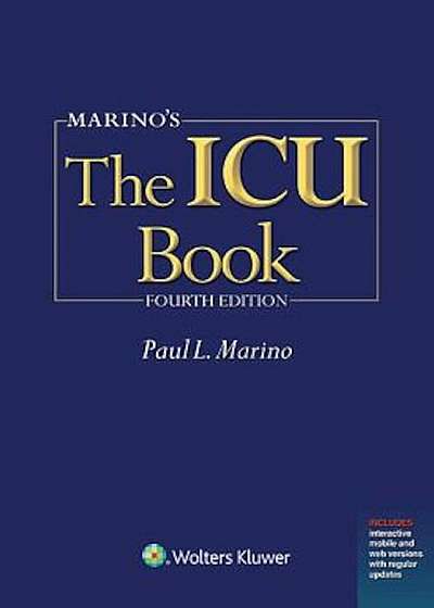 Marino's the ICU Book: Print + eBook with Updates, Paperback