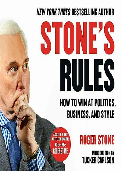 Stone's Rules: How to Win at Politics, Business, and Style, Audiobook