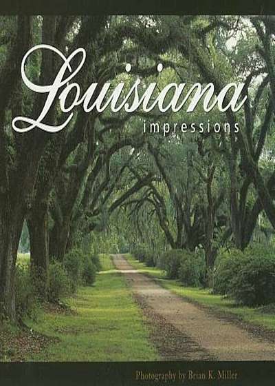 Louisiana Impressions, Paperback