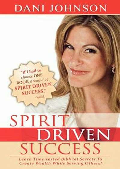 Spirit Driven Success, Paperback