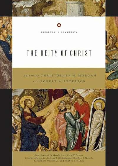 The Deity of Christ, Paperback