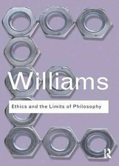 Ethics and the Limits of Philosophy, Paperback