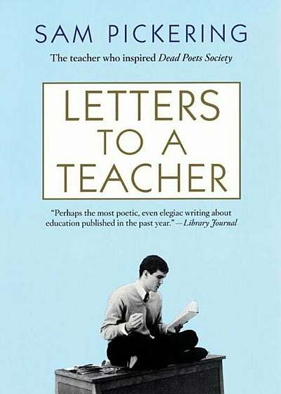 Letters to a Teacher, Paperback