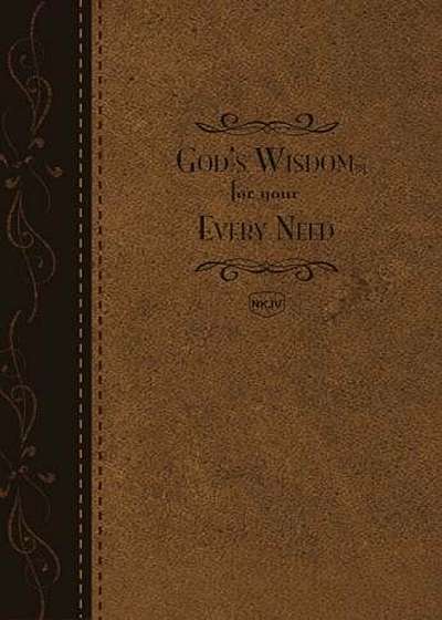 God's Wisdom for Your Every Need, Paperback