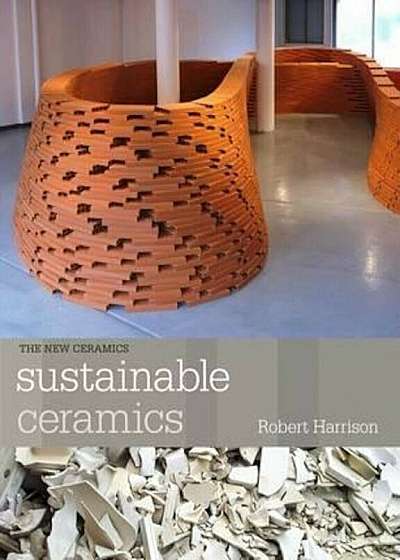 Sustainable Ceramics, Paperback