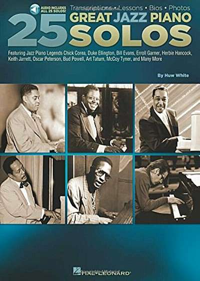 25 Great Jazz Piano Solos: Transcriptions Lessons BIOS Photos, Hardcover