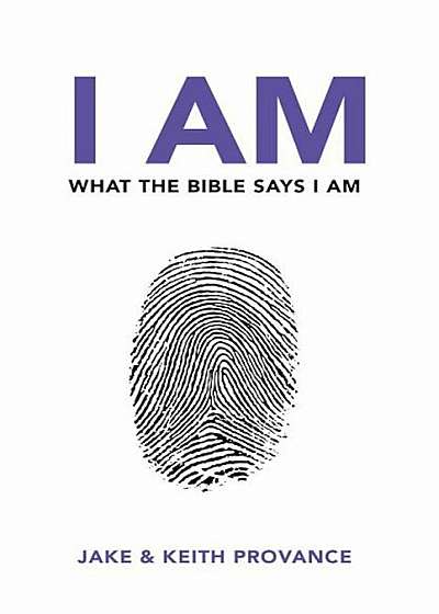 I Am What the Bible Says I Am, Paperback