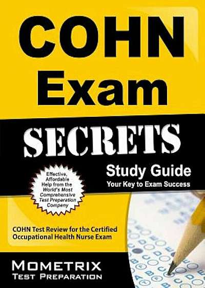 COHN Exam Secrets, Study Guide: COHN Test Review for the Certified Occupational Health Nurse Exam, Paperback
