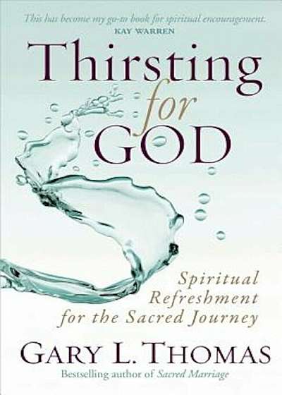 Thirsting for God, Paperback