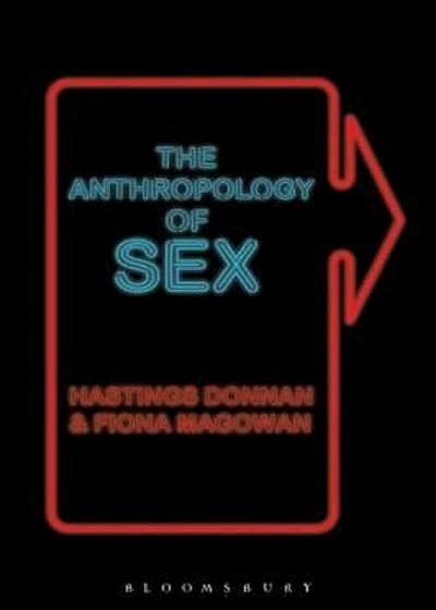 Anthropology of Sex, Paperback