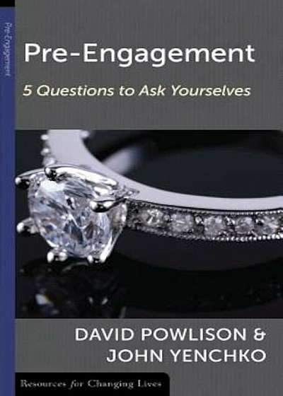 Pre-Engagement: Five Questions to Ask Yourselves, Paperback