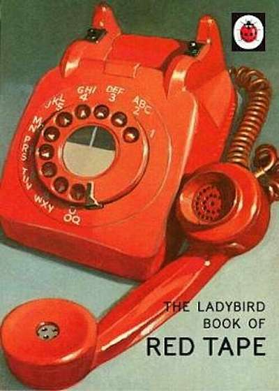 Ladybird Book of Red Tape, Hardcover
