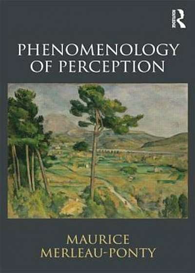 Phenomenology of Perception, Paperback