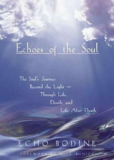 Echoes of the Soul, Paperback