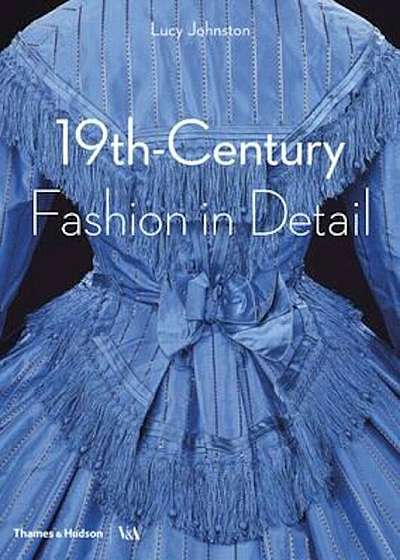 Fashion in Detail: 19th Century, Paperback