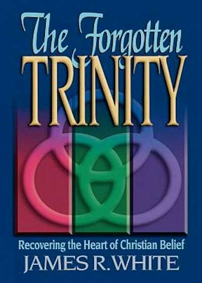 The Forgotten Trinity, Paperback