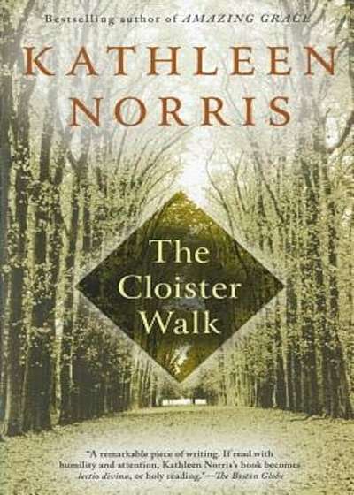 The Cloister Walk, Paperback