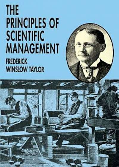 The Principles of Scientific Management, Paperback