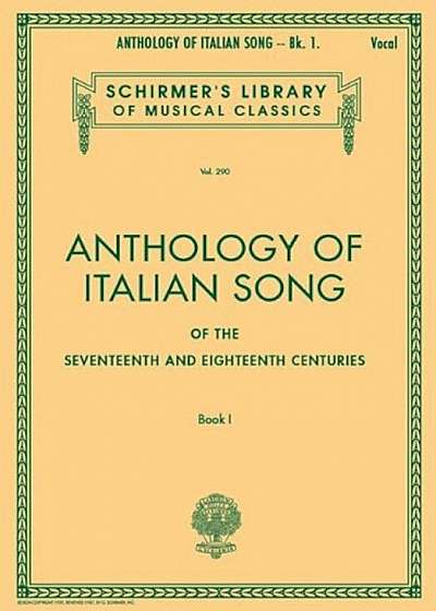 Anthology of Italian Song of the 17th and 18th Centuries: Book I, Paperback