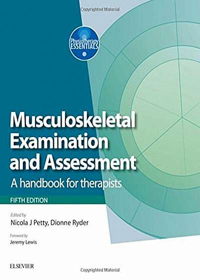 Musculoskeletal Examination and Assessment