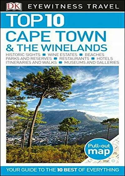 Top 10 Cape Town & the Winelands, Paperback