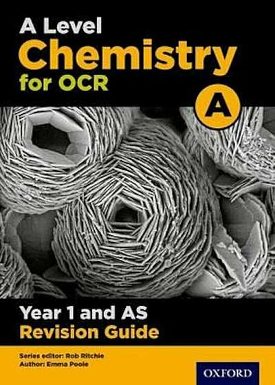 OCR A Level Chemistry A Year 1 Revision Guide, Paperback