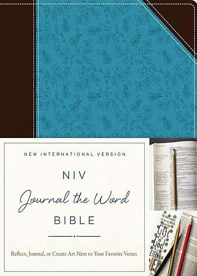 NIV, Journal the Word Bible, Imitation Leather, Brown/Blue: Reflect, Journal, or Create Art Next to Your Favorite Verses, Hardcover