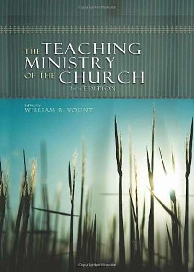 The Teaching Ministry of the Church, Hardcover