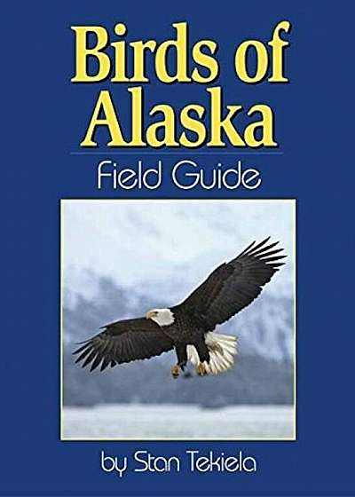 Birds of Alaska: Field Guide, Paperback