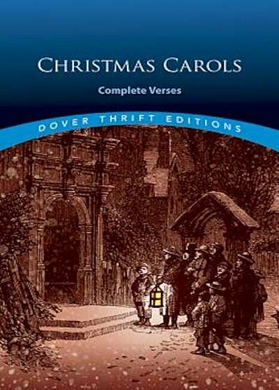 Christmas Carols: Complete Verses, Paperback