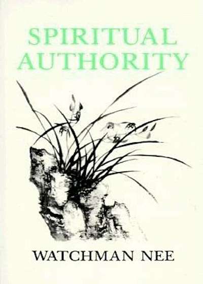 Spiritual Authority, Paperback
