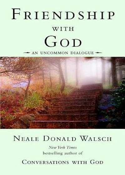 Friendship with God: An Uncommon Dialogue, Paperback