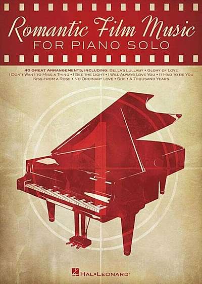 Romantic Film Music: 40 Great Arrangements for Piano Solo, Paperback