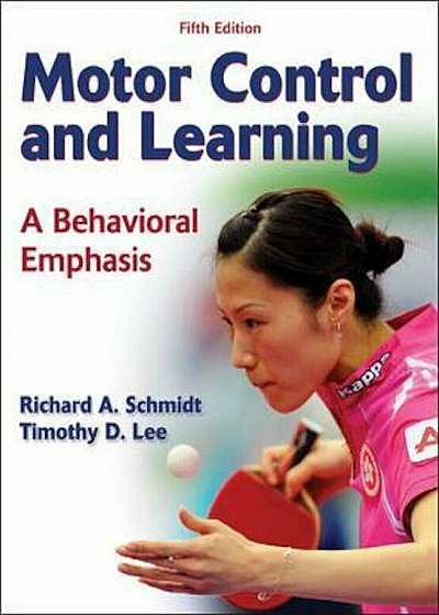 Motor Control and Learning, Hardcover