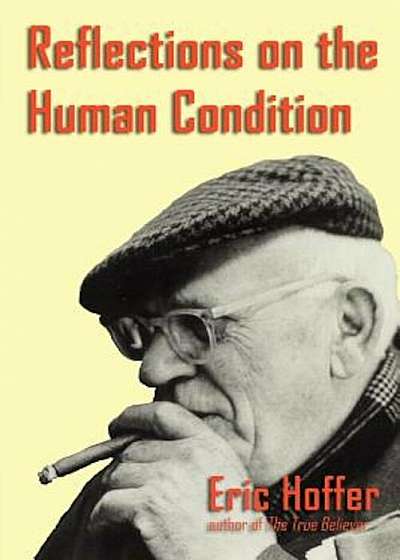 Reflections on the Human Condition, Paperback