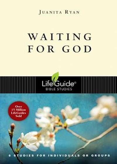 Waiting for God: 8 Studies for Individual or Groups, Paperback