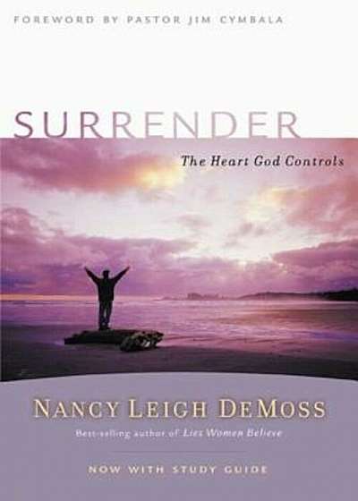 Surrender: The Heart God Controls, Paperback