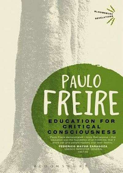 Education for Critical Consciousness, Paperback