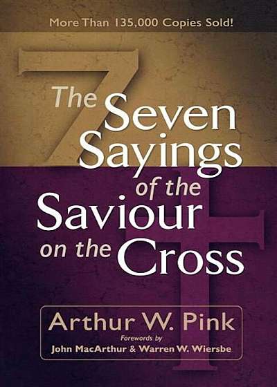 The Seven Sayings of the Saviour on the Cross, Paperback