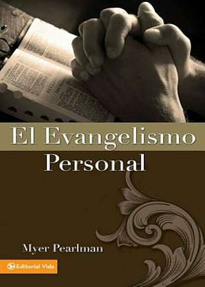 El Evangelismo Personal, Paperback