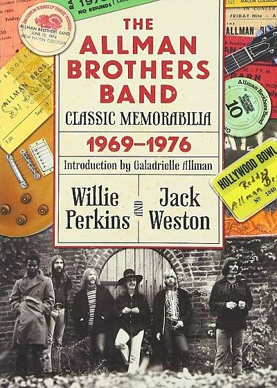 The Allman Brothers Band Classic Memorabilia, 1969-76, Paperback