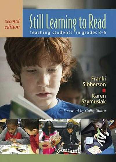 Still Learning to Read, 2nd Edition: Teaching Students in Grades 3-6, Paperback