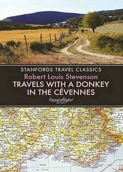 Travels with a Donkey in the Cevennes, Paperback