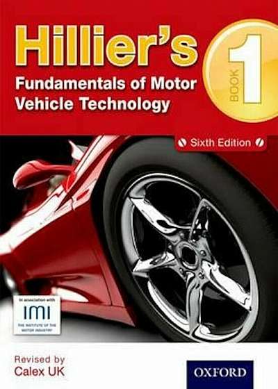 Hillier's Fundamentals of Motor Vehicle Technology Book 1, Paperback