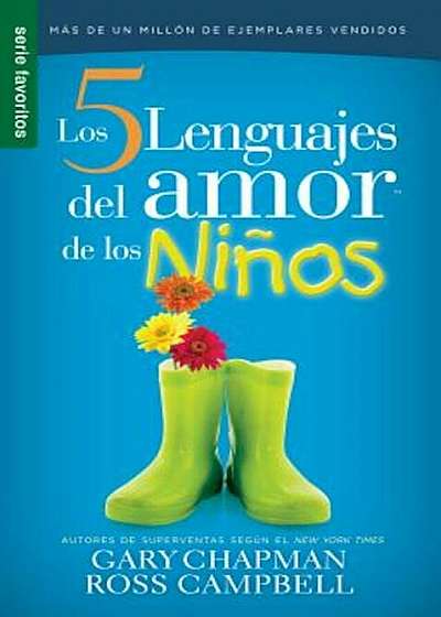 Los 5 Lenguajes del Amor de Los Ninos, Paperback
