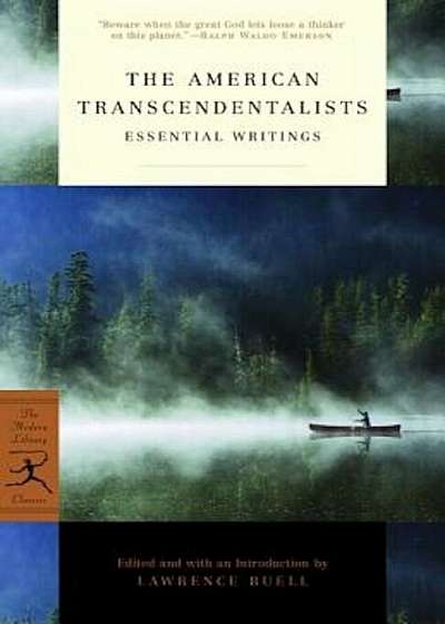 The American Transcendentalists: Essential Writings, Paperback